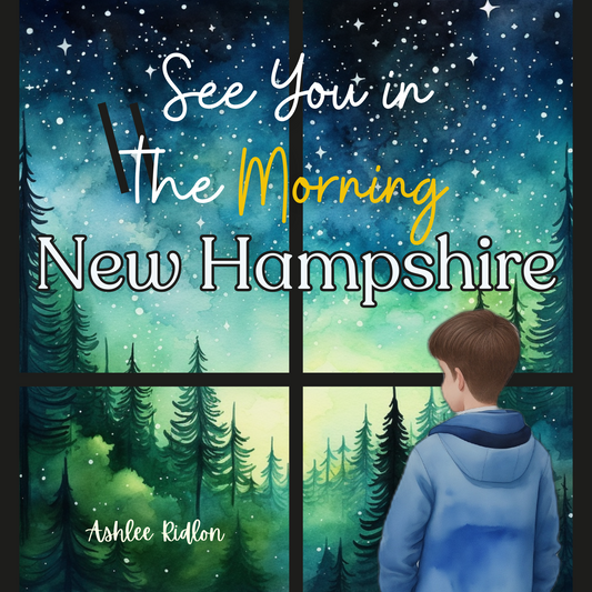 See You in the Morning New Hampshire